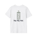 Pop. Play. Pour. Back T-Shirt