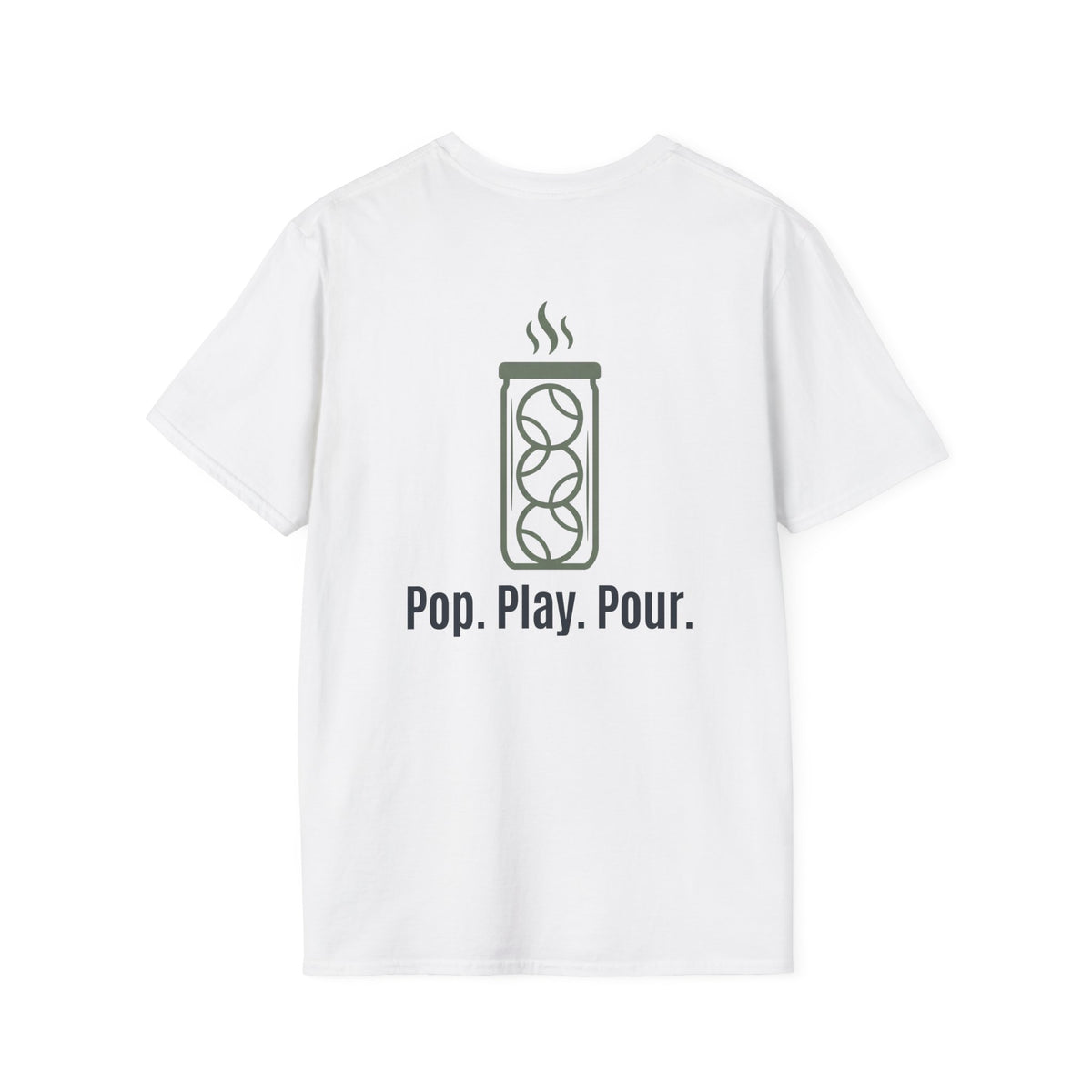 Pop. Play. Pour. Back T-Shirt