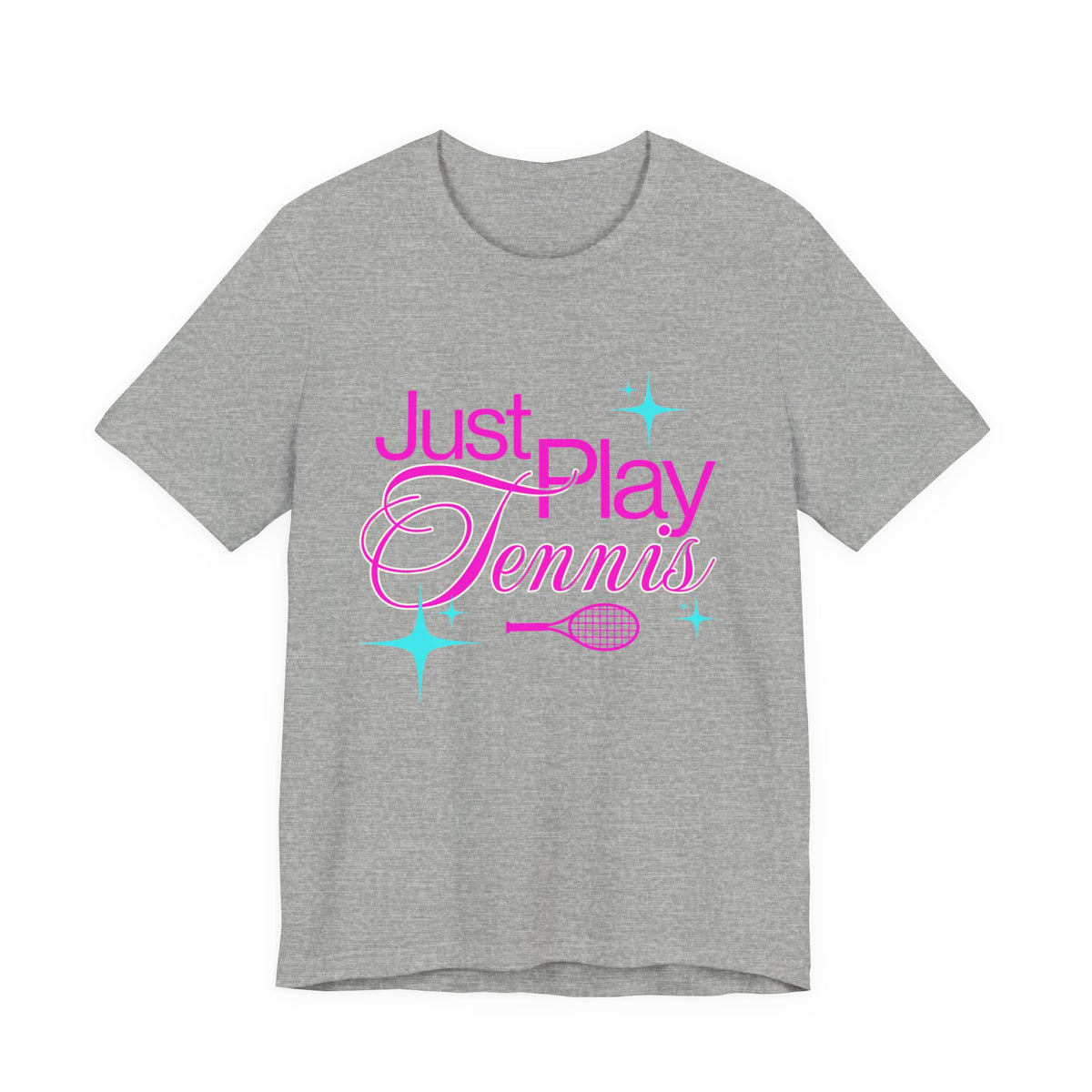 Just Play Tennis T-Shirt
